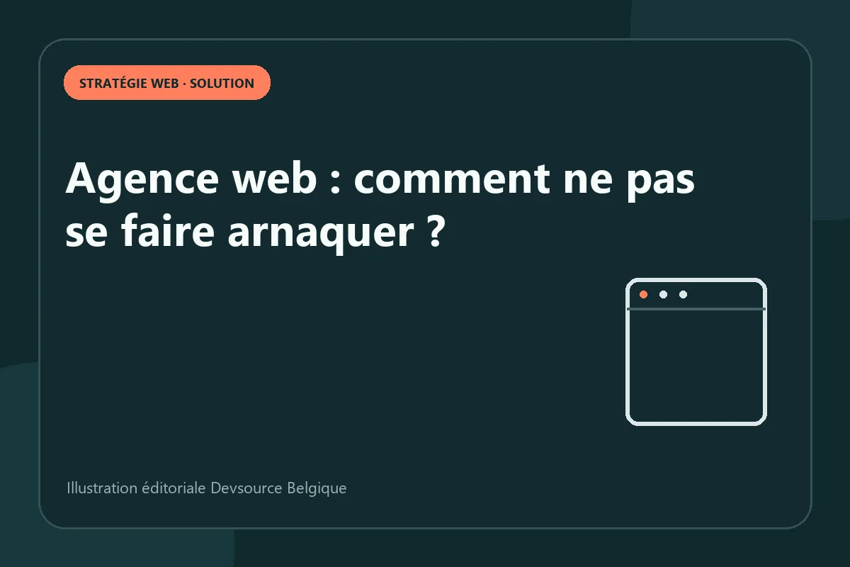 Solution : agence web : comment ne pas se faire arnaquer