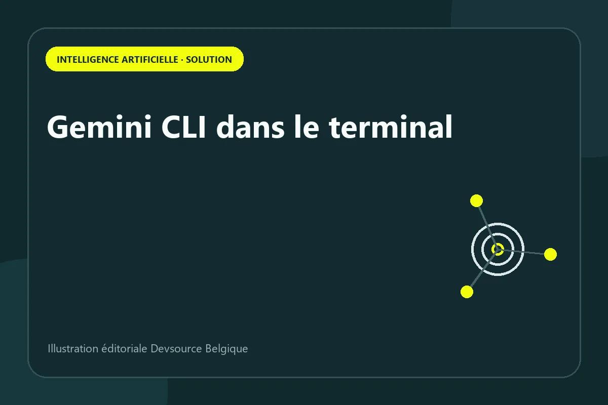 Solution : gemini CLI dans le terminal