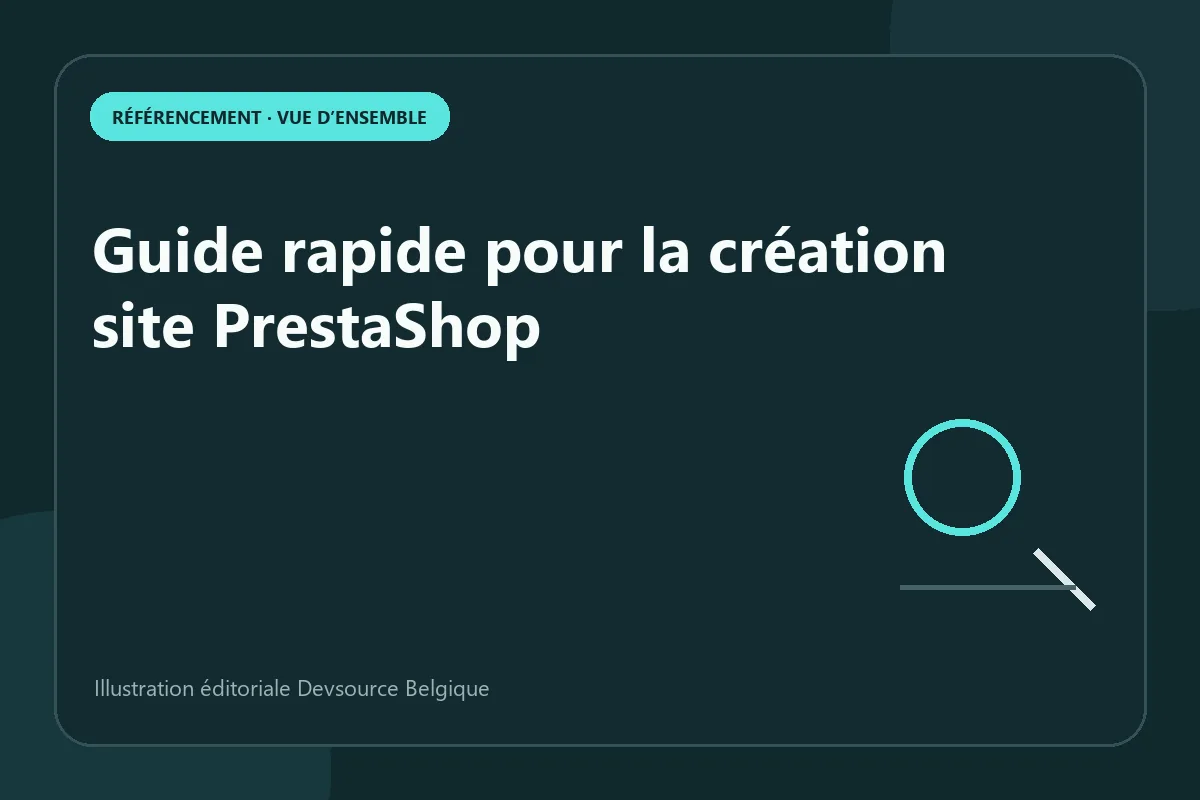 Article : guide rapide pour la création site PrestaShop