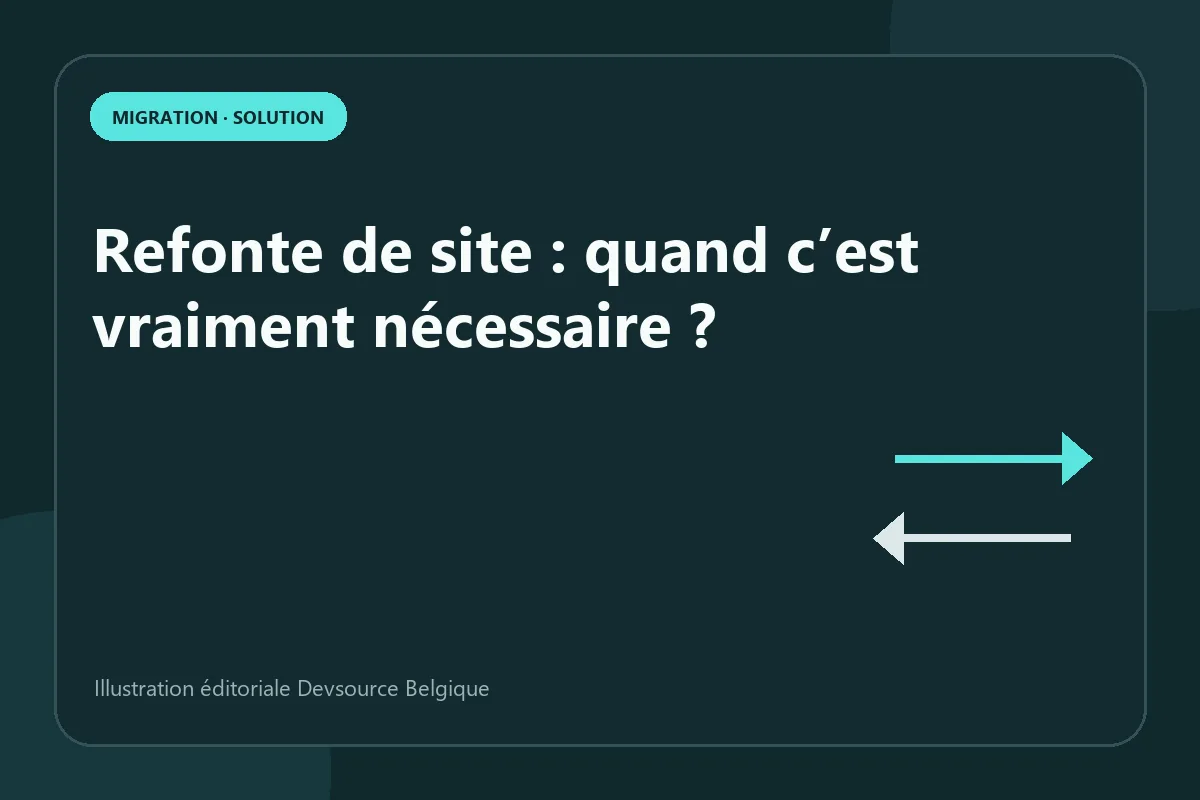 Solution : refonte de site : quand c’est vraiment nécessaire