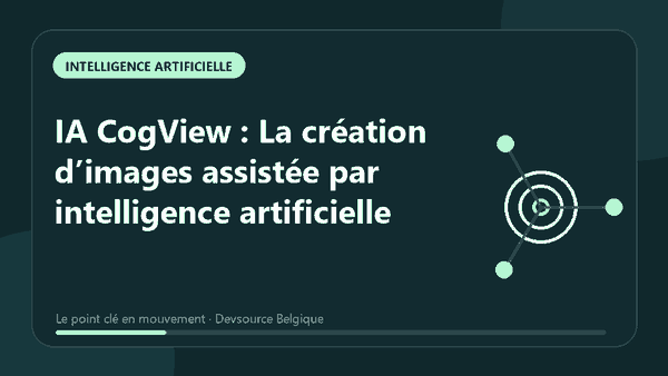 Animation : iA CogView : La création d’images assistée par intelligence artificielle