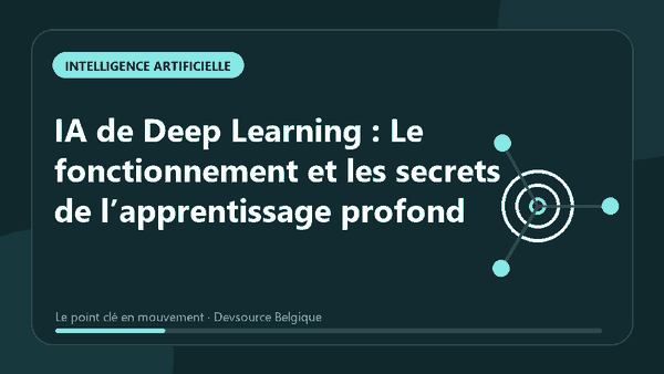 Animation : iA de Deep Learning : Le fonctionnement et les secrets de l’apprentissage pro…