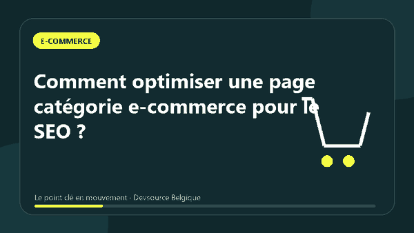 Animation : comment optimiser une page catégorie e-commerce pour le SEO