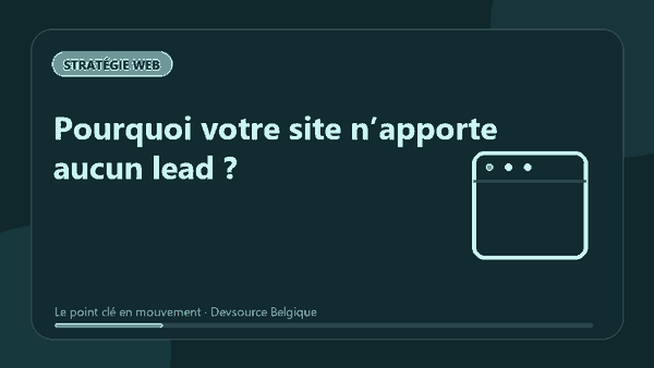 Animation : pourquoi votre site n’apporte aucun lead